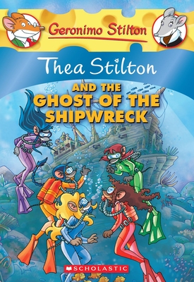 Seller image for Thea Stilton and the Ghost of the Shipwreck (Paperback or Softback) for sale by BargainBookStores