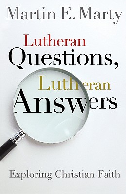 Seller image for Lutheran Questions, Lutheran Answers: Exploring Chrisitan Faith (Paperback or Softback) for sale by BargainBookStores