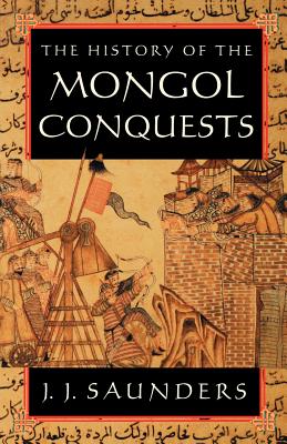 Seller image for The History of the Mongol Conquests (Paperback or Softback) for sale by BargainBookStores