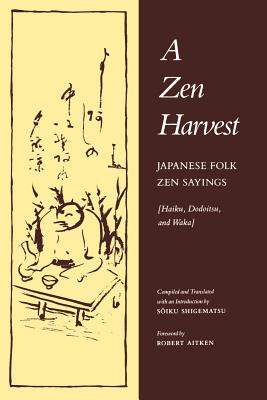Imagen del vendedor de A Zen Harvest (Paperback or Softback) a la venta por BargainBookStores
