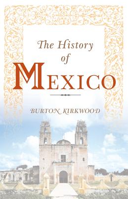 Image du vendeur pour The History of Mexico (Paperback or Softback) mis en vente par BargainBookStores