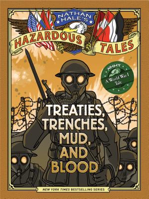 Seller image for Treaties, Trenches, Mud, and Blood: A World War I Tale (Hardback or Cased Book) for sale by BargainBookStores