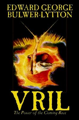 Seller image for Vril, the Power of the Coming Race (Hardback or Cased Book) for sale by BargainBookStores