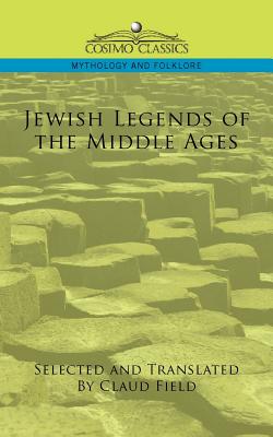 Imagen del vendedor de Jewish Legends of the Middle Ages (Paperback or Softback) a la venta por BargainBookStores