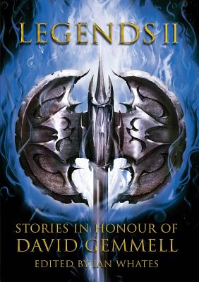 Seller image for Legends 2, Stories in Honour of David Gemmell (Paperback or Softback) for sale by BargainBookStores