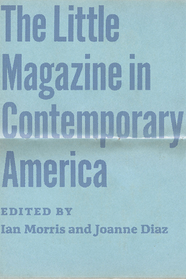 Seller image for The Little Magazine in Contemporary America (Paperback or Softback) for sale by BargainBookStores