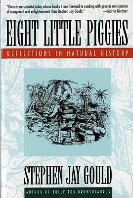 Seller image for Eight Little Piggies: Reflections in Natural History (Paperback or Softback) for sale by BargainBookStores