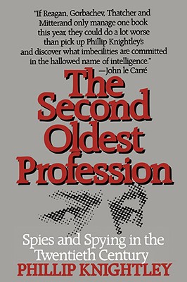 Seller image for The Second Oldest Profession: Spies and Spying in the Twentieth Century (Paperback or Softback) for sale by BargainBookStores