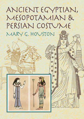 Imagen del vendedor de Ancient Egyptian, Mesopotamian & Persian Costume (Paperback or Softback) a la venta por BargainBookStores