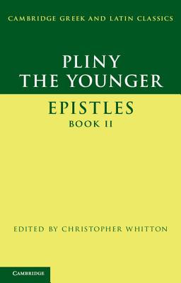Imagen del vendedor de Pliny the Younger: 'Epistles' Book II (Paperback or Softback) a la venta por BargainBookStores