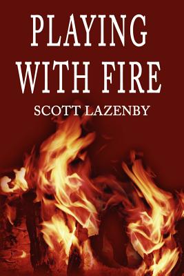 Seller image for Playing with Fire (Paperback or Softback) for sale by BargainBookStores