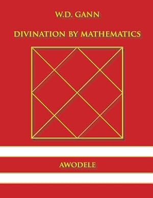 Immagine del venditore per W.D. Gann: Divination by Mathematics (Paperback or Softback) venduto da BargainBookStores