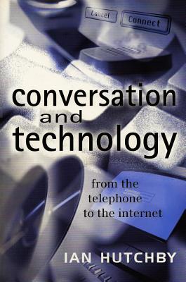 Immagine del venditore per Conversation and Technology: From the Telephone to the Internet (Paperback or Softback) venduto da BargainBookStores