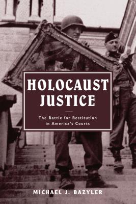 Seller image for Holocaust Justice: The Battle for Restitution in America's Courts (Paperback or Softback) for sale by BargainBookStores