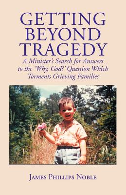 Seller image for Getting Beyond Tragedy (Paperback or Softback) for sale by BargainBookStores