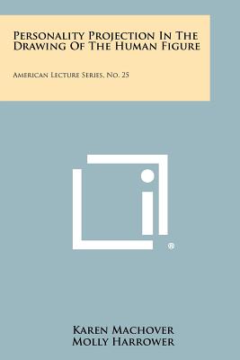 Imagen del vendedor de Personality Projection in the Drawing of the Human Figure: American Lecture Series, No. 25 (Paperback or Softback) a la venta por BargainBookStores