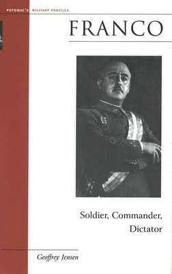 Imagen del vendedor de Franco: Soldier, Commander, Dictator (Paperback or Softback) a la venta por BargainBookStores