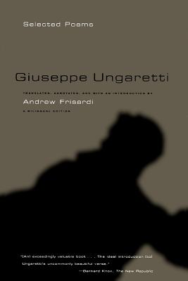 Imagen del vendedor de Giuseppe Ungaretti: Selected Poems (Paperback or Softback) a la venta por BargainBookStores