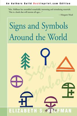 Seller image for Signs and Symbols Around the World (Paperback or Softback) for sale by BargainBookStores
