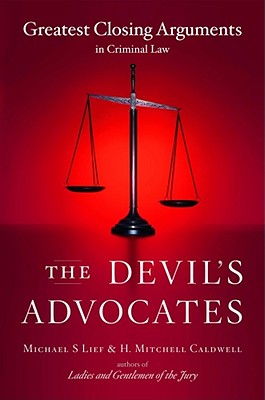 Seller image for The Devil's Advocates: Greatest Closing Arguments in Criminal Law (Paperback or Softback) for sale by BargainBookStores