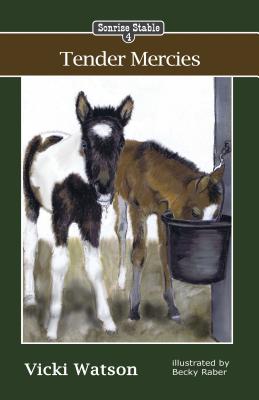 Seller image for Sonrise Stable: Tender Mercies (Paperback or Softback) for sale by BargainBookStores