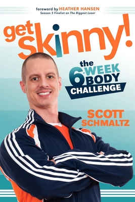 Seller image for Get Skinny: The Six-Week Body Challenge (Paperback or Softback) for sale by BargainBookStores