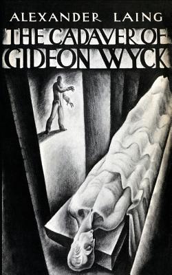 Imagen del vendedor de The Cadaver of Gideon Wyck (Paperback or Softback) a la venta por BargainBookStores
