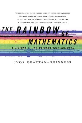 Bild des Verkufers fr The Rainbow of Mathematics: A History of the Mathematical Sciences (Paperback or Softback) zum Verkauf von BargainBookStores