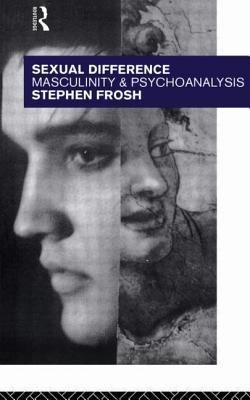 Immagine del venditore per Sexual Difference: Masculinity and Psychoanalysis (Paperback or Softback) venduto da BargainBookStores