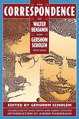 Seller image for The Correspondence of Walter Benjamin and Gershom Scholem, 1932-1940 (Paperback or Softback) for sale by BargainBookStores