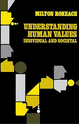 Bild des Verkufers fr Understanding Human Values: Individual and Societal (Paperback or Softback) zum Verkauf von BargainBookStores