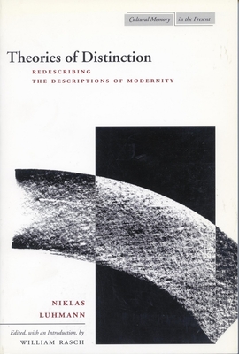 Immagine del venditore per Theories of Distinction: Redescribing the Descriptions of Modernity (Paperback or Softback) venduto da BargainBookStores