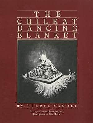 Seller image for The Chilkat Dancing Blanket (Paperback or Softback) for sale by BargainBookStores