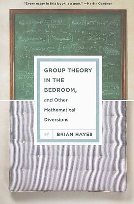 Seller image for Group Theory in the Bedroom, and Other Mathematical Diversions (Paperback or Softback) for sale by BargainBookStores