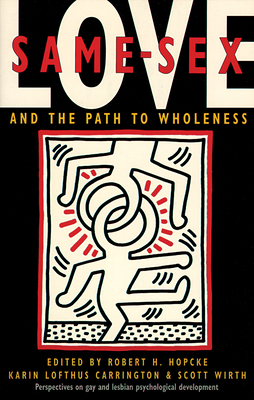 Immagine del venditore per Same-Sex Love: And the Path to Wholeness (Paperback or Softback) venduto da BargainBookStores