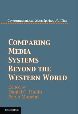 Seller image for Comparing Media Systems Beyond the Western World (Paperback or Softback) for sale by BargainBookStores