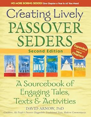 Seller image for Creating Lively Passover Seders (2nd Edition): A Sourcebook of Engaging Tales, Texts & Activities (Hardback or Cased Book) for sale by BargainBookStores