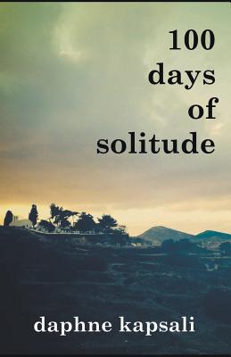 Seller image for 100 Days of Solitude (Paperback or Softback) for sale by BargainBookStores