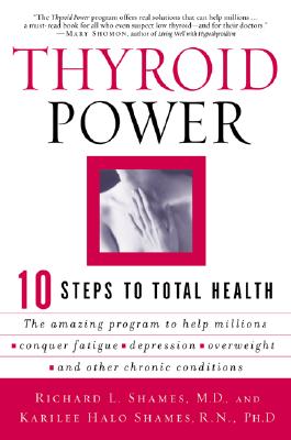 Seller image for Thyroid Power: Ten Steps to Total Health (Paperback or Softback) for sale by BargainBookStores