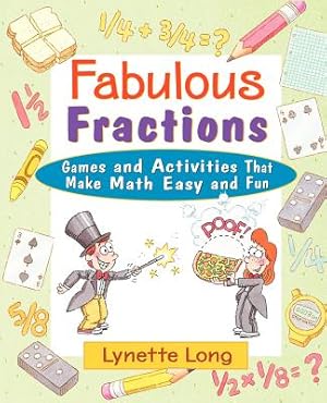 Imagen del vendedor de Fabulous Fractions: Games and Activities That Make Math Easy and Fun (Paperback or Softback) a la venta por BargainBookStores