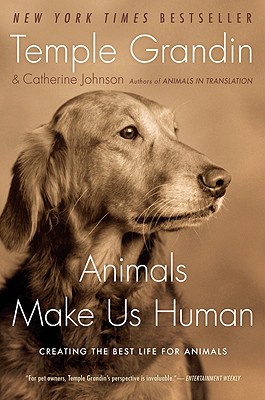 Imagen del vendedor de Animals Make Us Human: Creating the Best Life for Animals (Paperback or Softback) a la venta por BargainBookStores