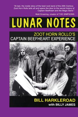 Immagine del venditore per Lunar Notes - Zoot Horn Rollo's Captain Beefheart Experience (Paperback or Softback) venduto da BargainBookStores