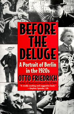 Seller image for Before the Deluge: Portrait of Berlin in the 1920s, a (Paperback or Softback) for sale by BargainBookStores