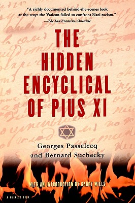 Bild des Verkufers fr Hidden Encyclical of Pius XI (Paperback or Softback) zum Verkauf von BargainBookStores