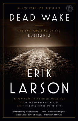 Imagen del vendedor de Dead Wake: The Last Crossing of the Lusitania (Paperback or Softback) a la venta por BargainBookStores