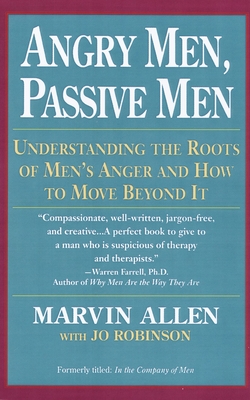Imagen del vendedor de Angry Men, Passive Men (Paperback or Softback) a la venta por BargainBookStores