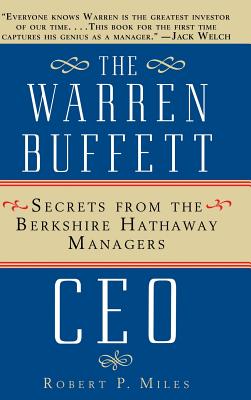 Image du vendeur pour The Warren Buffet CEO: Secrets of the Berkshire Hathaway Managers (Hardback or Cased Book) mis en vente par BargainBookStores