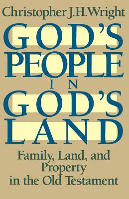 Immagine del venditore per God's People in God's Land: Family, Land, and Property in the Old Testament (Paperback or Softback) venduto da BargainBookStores