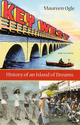 Bild des Verkufers fr Key West: History of an Island of Dreams (Paperback or Softback) zum Verkauf von BargainBookStores