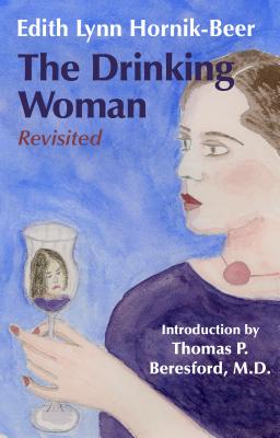 Seller image for The Drinking Woman: Revisited (Paperback or Softback) for sale by BargainBookStores